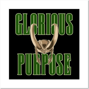 Glorious Purpose Posters and Art